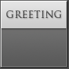 GREETING